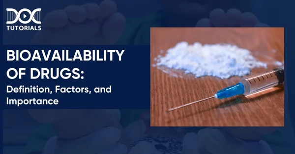 Bioavailability of Drugs