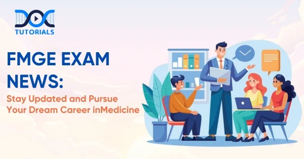 FMGE Exam News