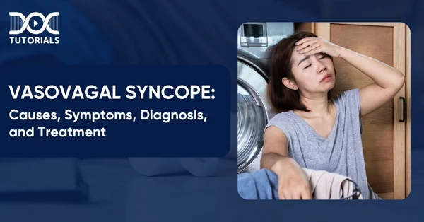 Vasovagal Syncope