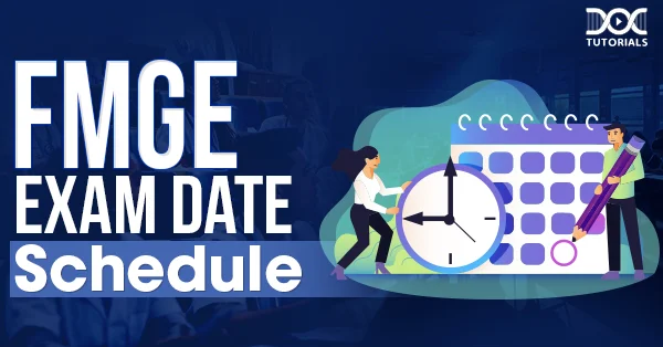 FMGE Exam Date