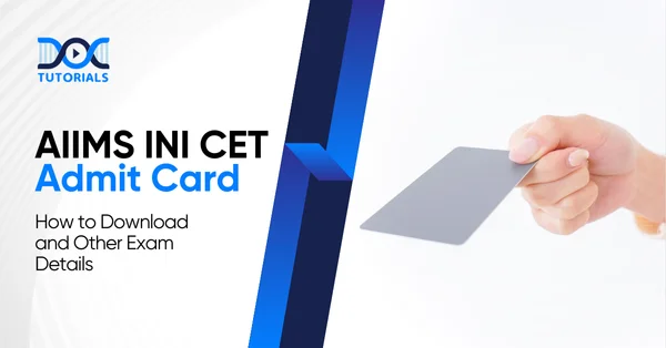 INI CET Admit Card