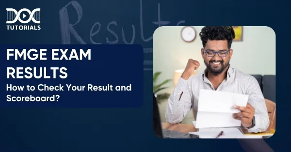 FMGE Exam Results