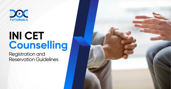 INI CET Counselling
