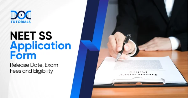 NEET SS Application Form