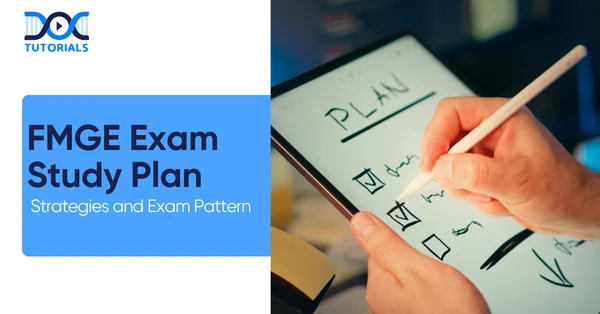 FMGE Exam Study Plan | DocTutorials