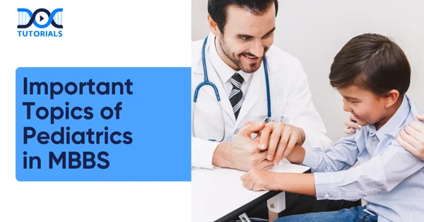 Important Topics for Pediatrics