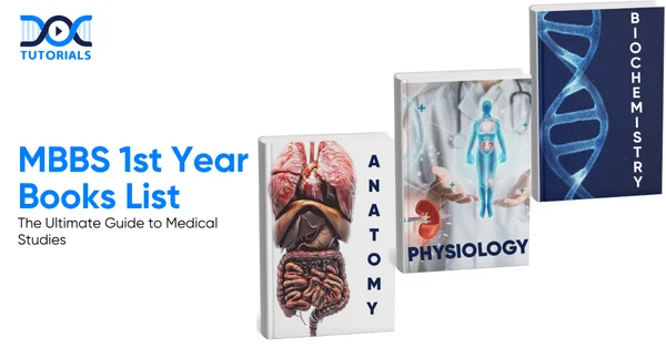 MBBS 1st Year Books List | DocTutorials