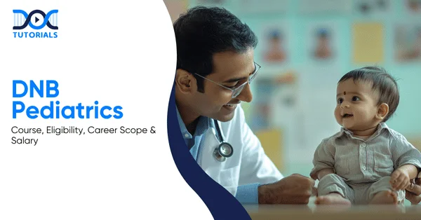 DNB Pediatrics | PG Residency