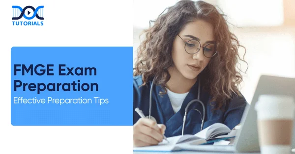 FMGE Exam Preparation