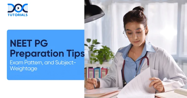 NEET PG Preparation Tips