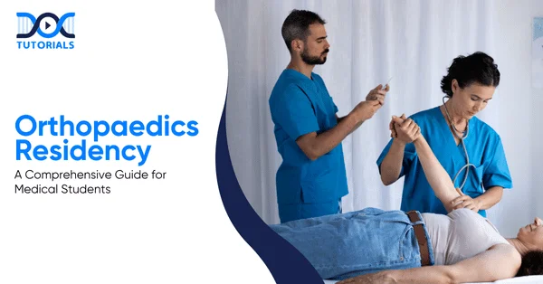 Orthopaedics Residency