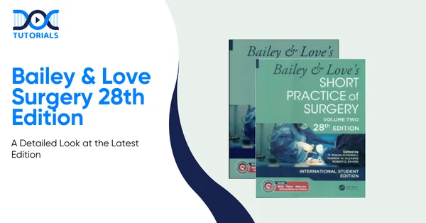Bailey & Love Surgery 28th Edition