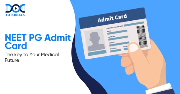 NEET PG Admit Card Ge