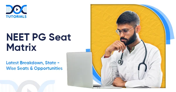 NEET PG Seat Matrix