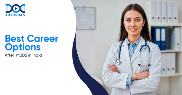 Career Options after MBBS | DocTutorials