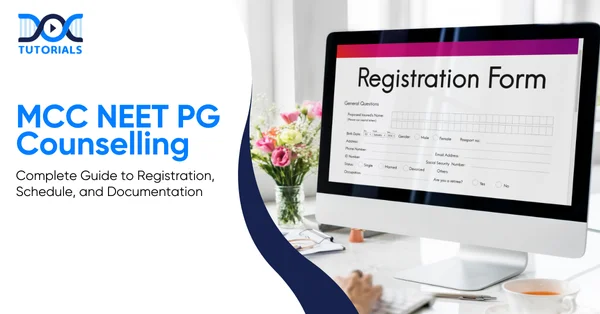 MCC NEET PG Counselling | DocTutorials