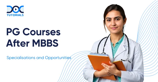 PG Courses after MBBS | DocTutorials