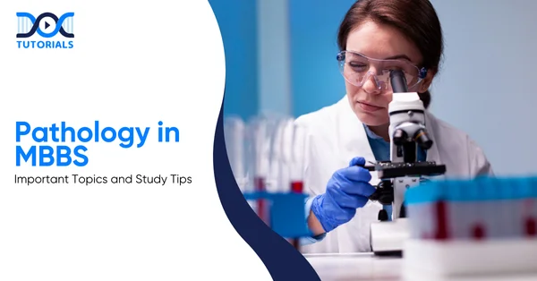 Pathology in MBBS | DocTutorials