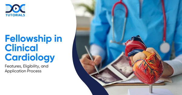 Fellowship in Clinical Cardiology