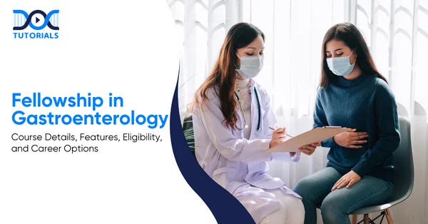 Fellowship in Gastroenterology