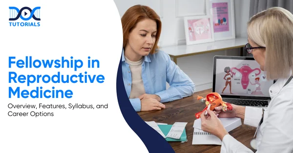 Fellowship in Reproductive Medicine