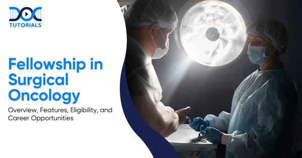 Fellowship in Surgical Oncology