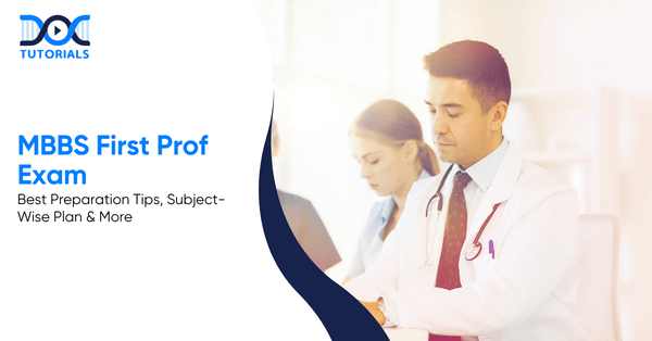 MBBS First Prof Exam