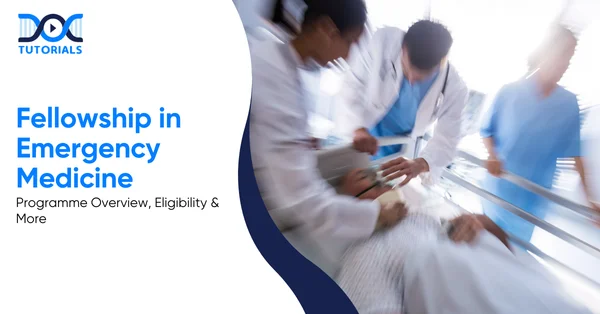 Fellowship in emergency Medicine