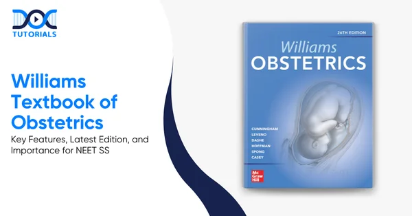 Williams Textbook of Obstetrics | DocTutorials