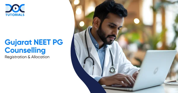 Gujarat NEET PG Counselling