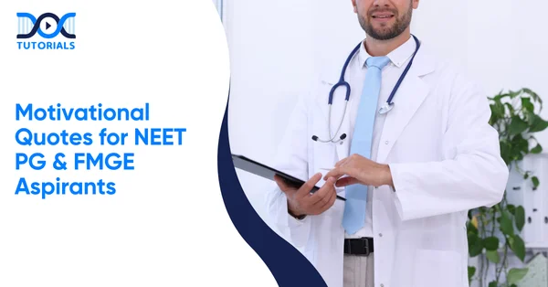 Motivational Quotes for NEET PG & FMGE