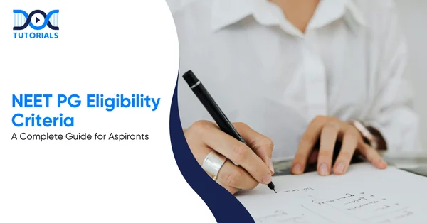 NEET PG Eligibility Criteria