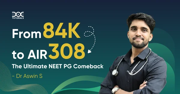 Dr. Ashwin NEET PG Top Ranker