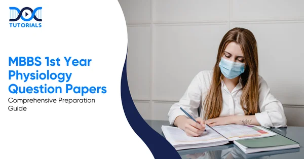 MBBS 1st Year Physiology Question Papers