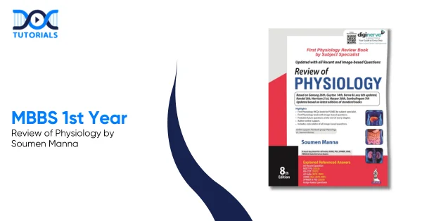 Review of Physiology by Soumen Manna