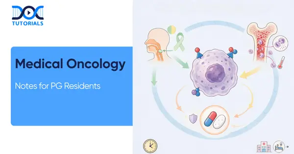 Medical Oncology for PG Residents