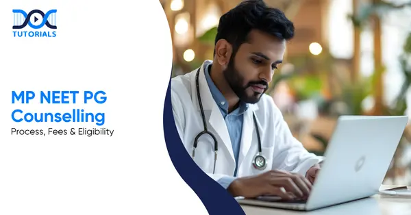 MP NEET PG Counselling